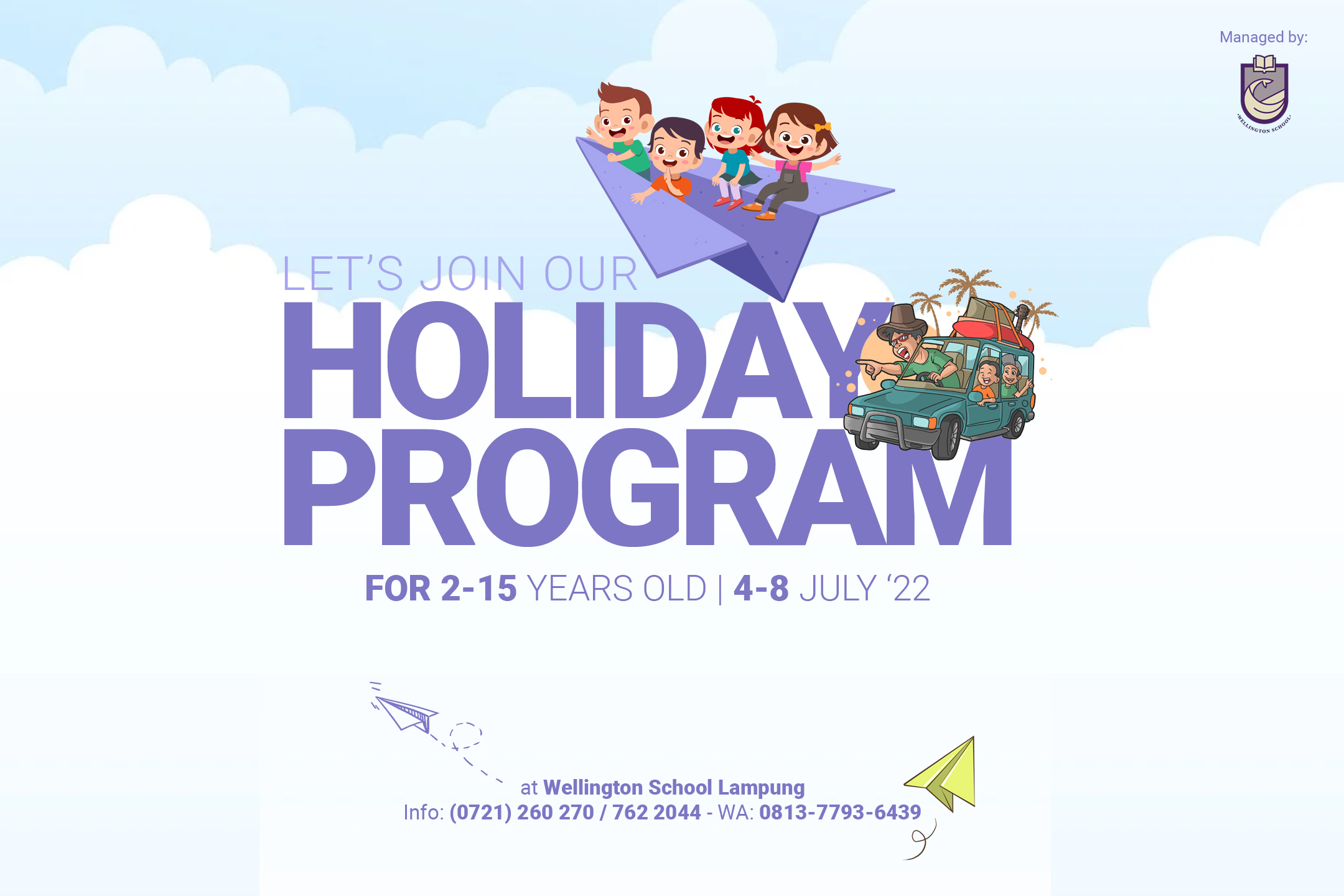 Holiday Program 2022 Media Room Wellington School Lampung