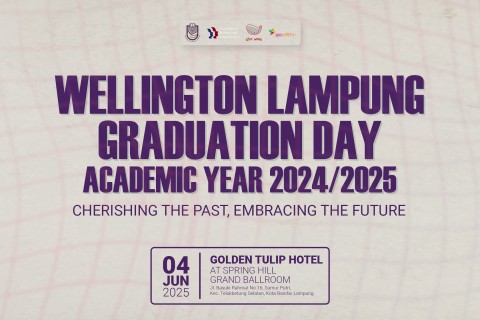 Wellington Lampung Graduation Day 2025